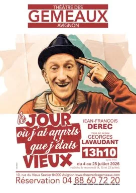 Le Jour où j&rsquo;ai appris que j&rsquo;étais vieux